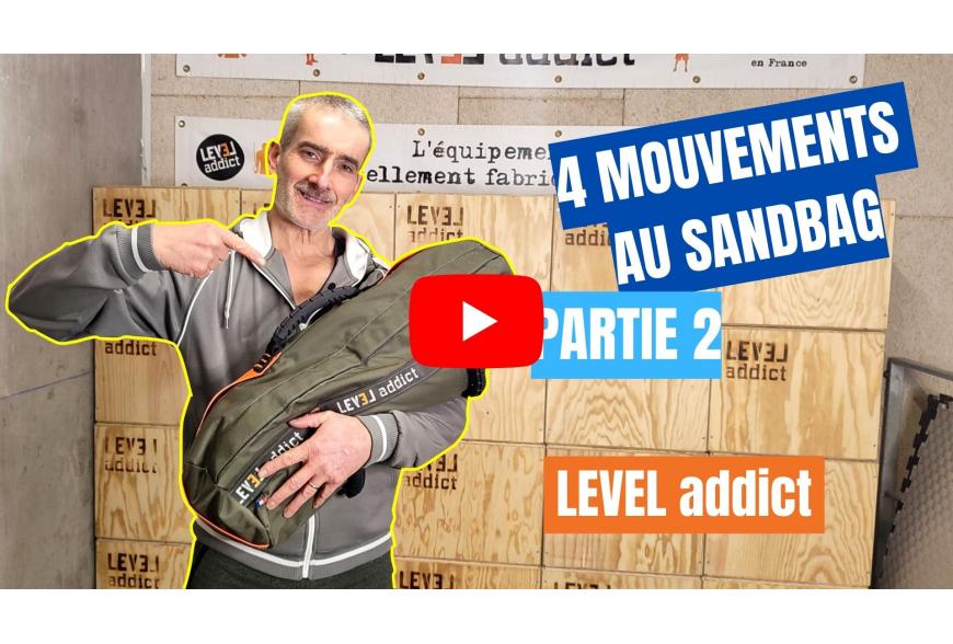 4 mouvements au Sandbag - Partie 2